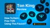 💎 TON King Review and Tutorial + Registration Gift 🎁